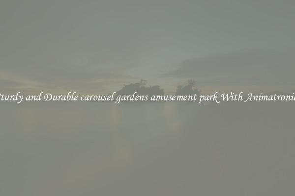 Sturdy and Durable carousel gardens amusement park With Animatronics