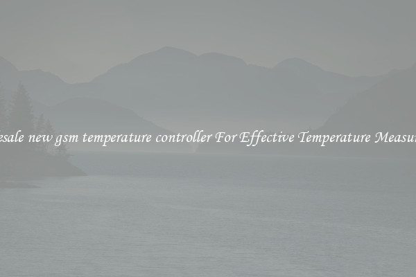 Wholesale new gsm temperature controller For Effective Temperature Measurement
