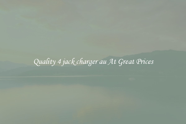 Quality 4 jack charger au At Great Prices
